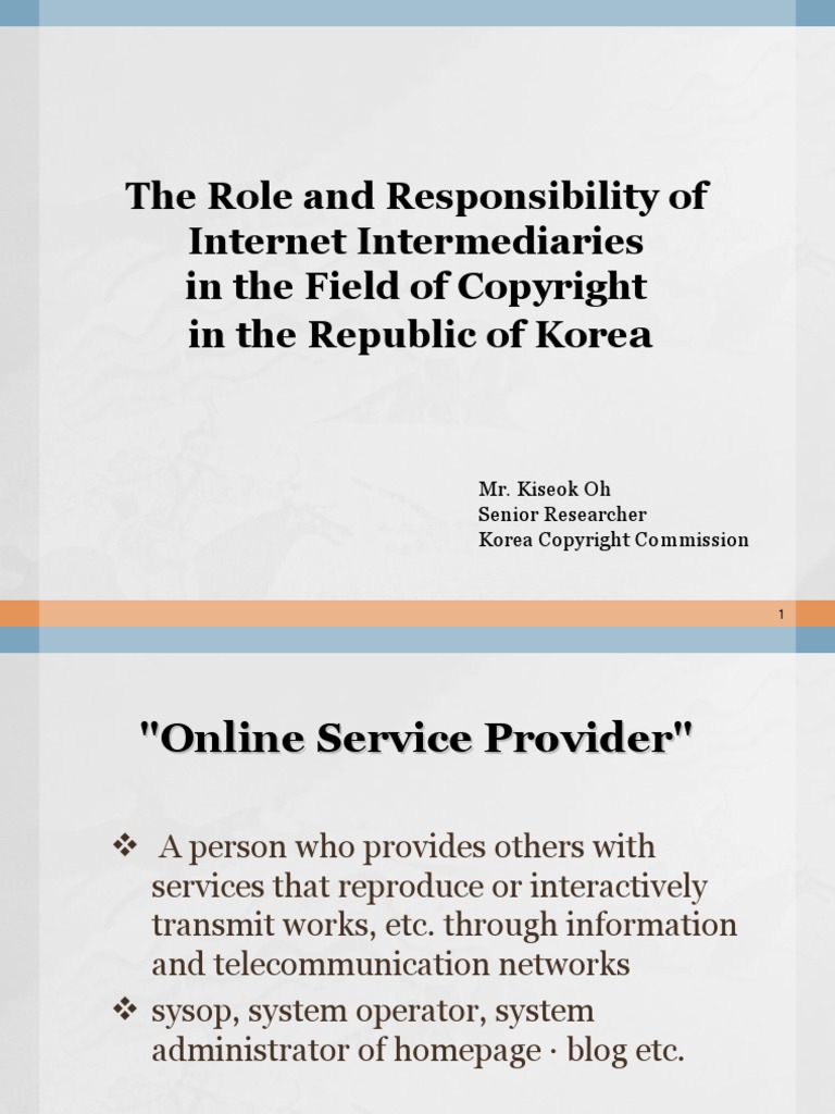 Oh - The Role and Responsibility of Internet Intermediaries in The ...