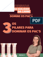 Dominar os PAC's com os 3 pilares essenciais