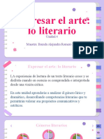 Expresar El Arte: Lo Literario: Unidad 4 Maestra: Brenda Alejandra Romero Lira