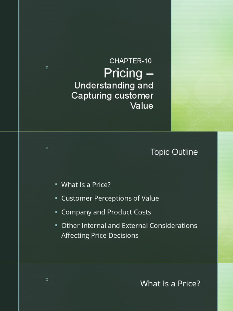 Pricing Strategies and Customer Value | PDF | Demand | Pricing