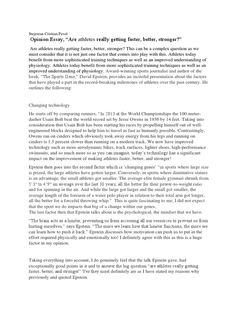 Opinion Essay, "Are Athletes Really Getting Faster, Better, Stronger