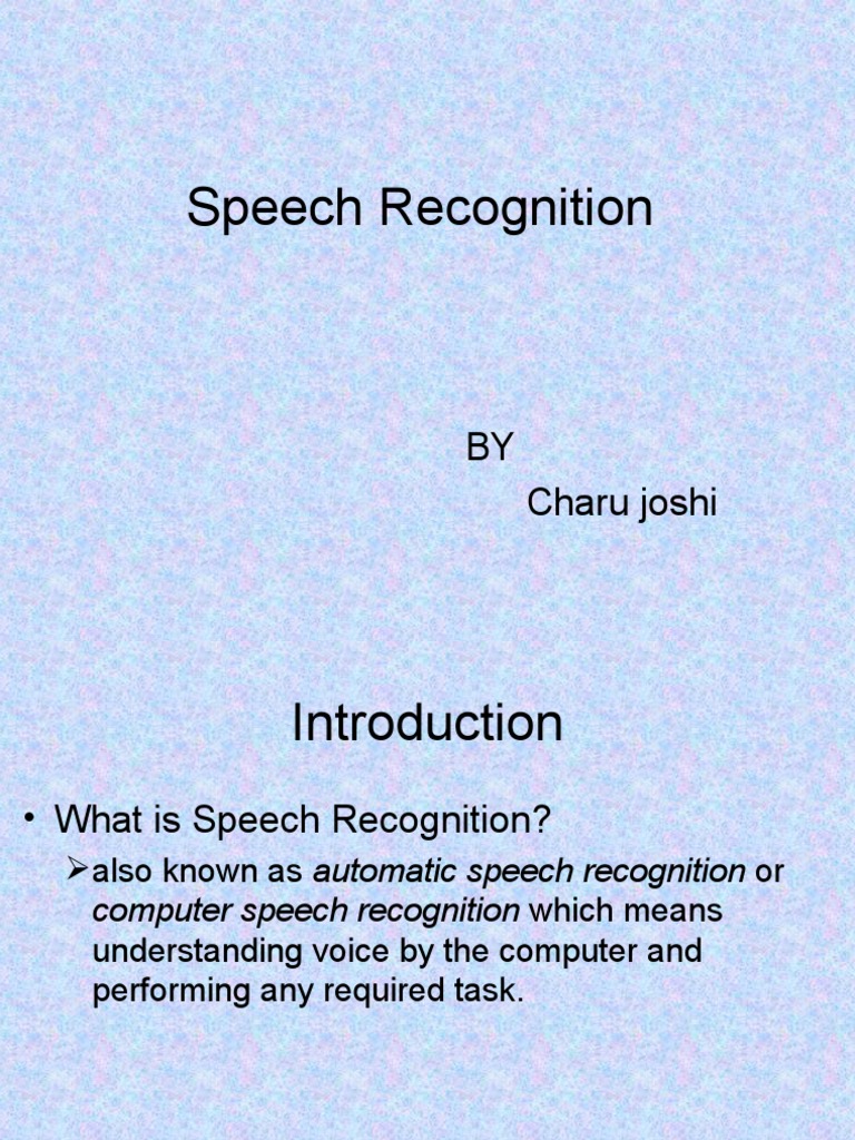 Speech Recognition for Tech Enthusiasts | PDF | Speech Recognition ...