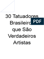 30 Tatuadores Brasileiros Que Sao Verdadeiros Artistas