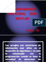 Clase 7 Programacion Vectorial