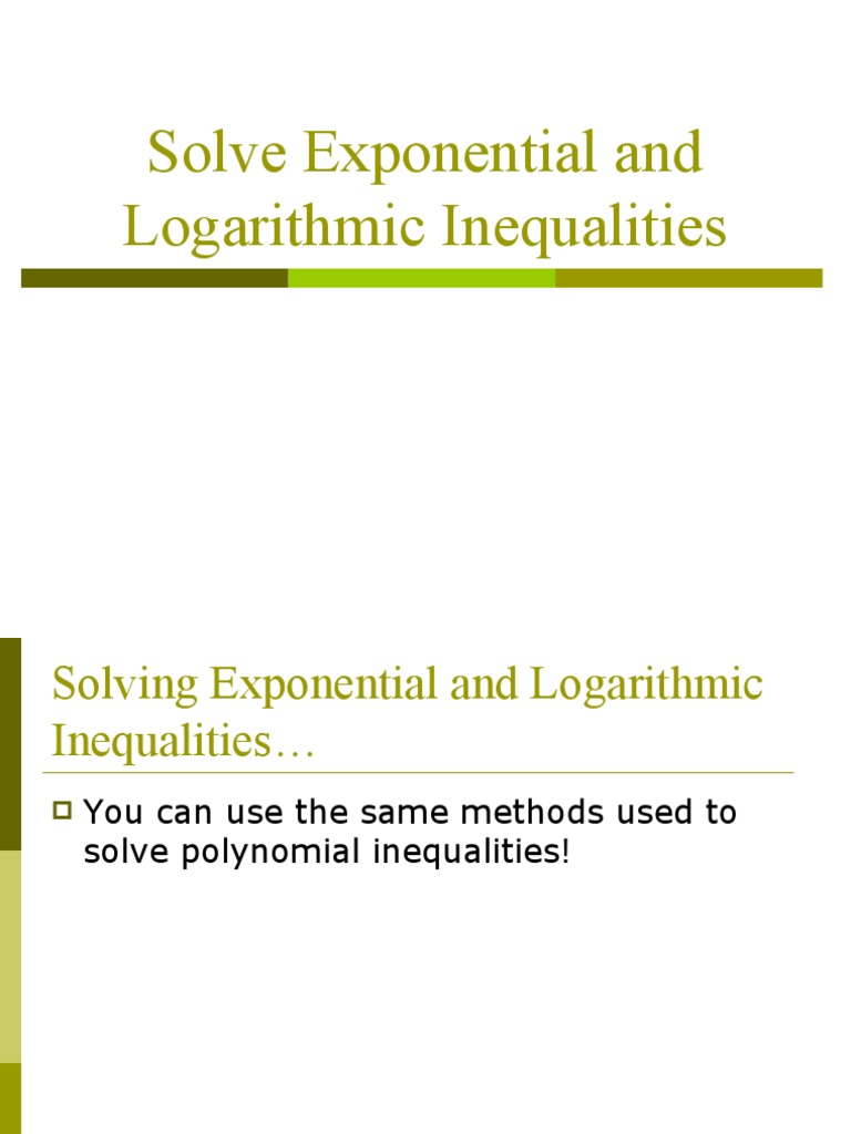 Solving Exponential and Logarithmic Inequalities PDF