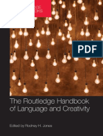 Routledge Handbooks in English Language Studies - Rodney H. Jones - The Routledge Handbook of Language and Creativity (2015, Routledge)