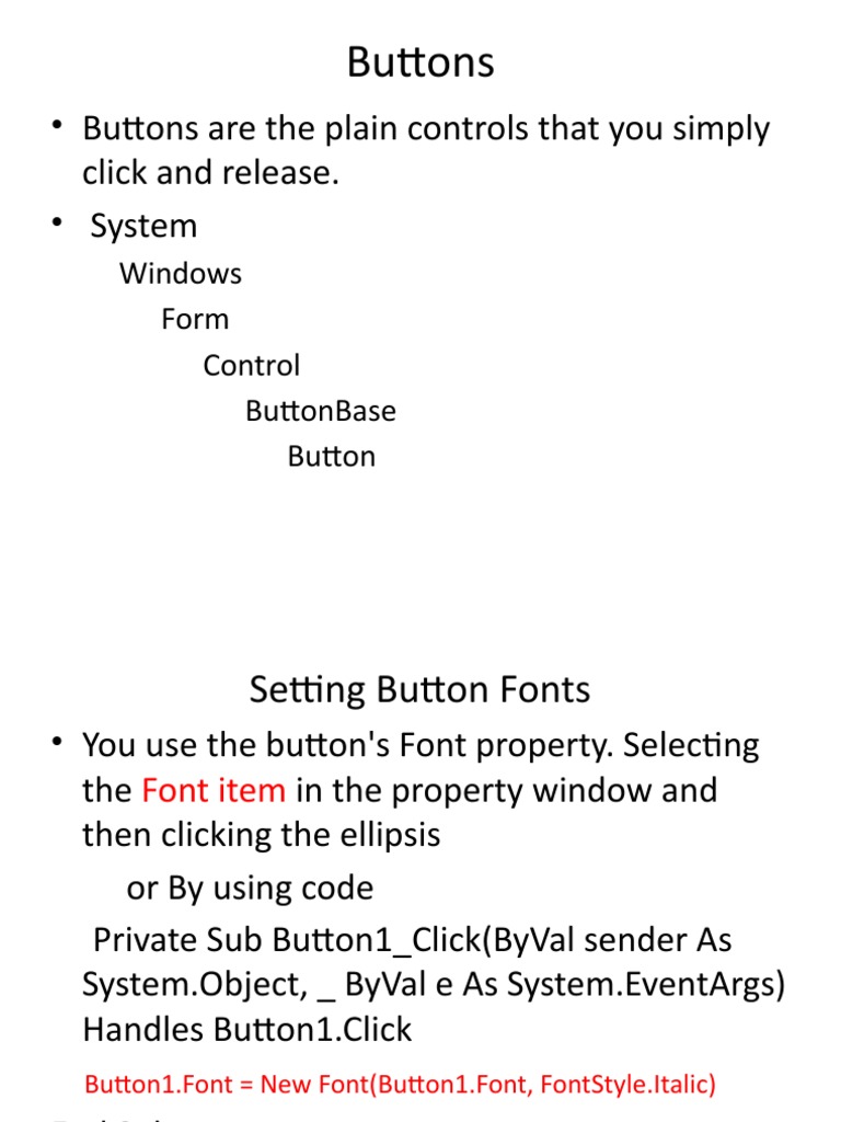 Buttons: - Buttons Are The Plain Controls That You Simply Click and ...