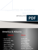 Festivities in America& Albania