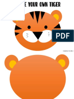 Make Your Own Tiger: Created By: For Little J
