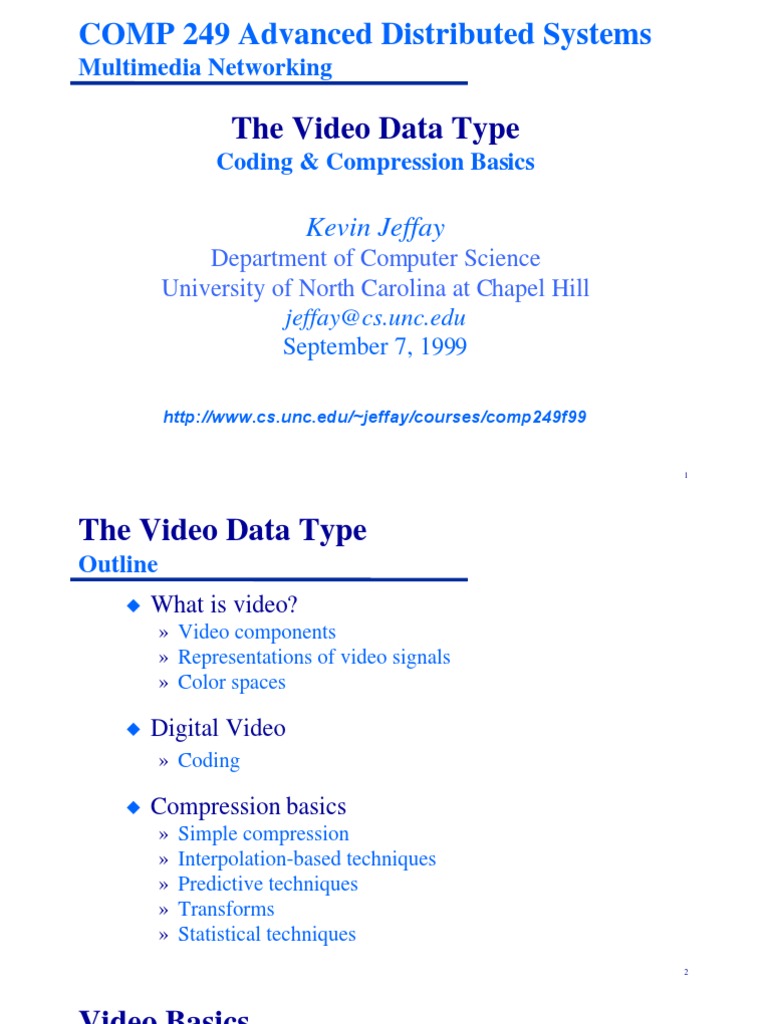 The Video Data Type: COMP 249 Advanced Distributed Systems | PDF ...
