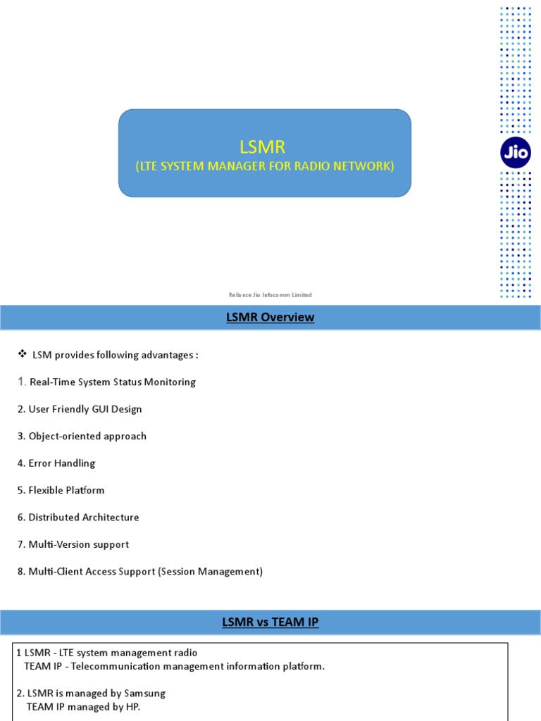 (Lte System Manager For Radio Network) : Reliance Jio Infocomm Limited