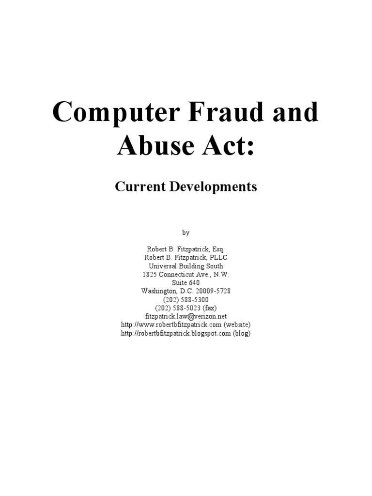 Computer Fraud and Abuse Act Current Developments Government