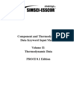 Component and Thermodynamic Data Keyword Input Manual Thermodynamic Data PRO/II 8.1 Edition