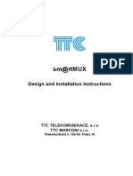 Sm@Rtmux: Design and Installation Instructions