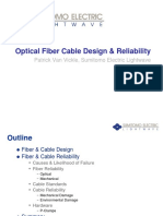 Optical Fiber Cable Design & Reliability: Patrick Van Vickle, Sumitomo Electric Lightwave