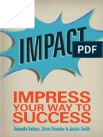 Impact - Impress Your Way To Success - Discover and Clarify Your Purpose - Smith, Jackie - Bavister, Steve - Vickers, Amanda