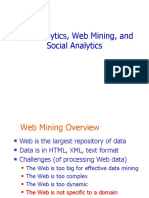 Web Analytics, Web Mining, and Social Analytics