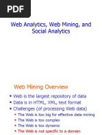 Web Analytics, Web Mining, and Social Analytics