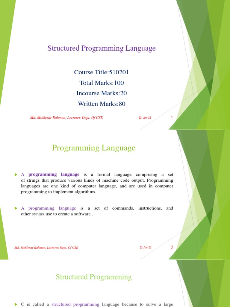 Structured Programming Language: Course Title:510201 Total Marks:100 ...