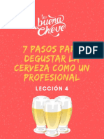 La Buena Cheve. Lección 4: 7 Pasos para Degustar La Cerveza Como Un Profesional.