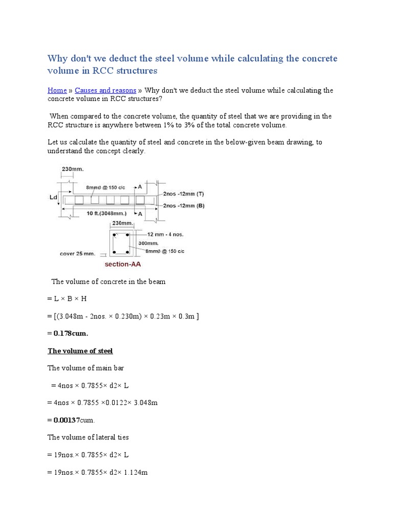 Why Don't We Deduct The Steel Volume While Calculating The Concrete