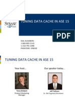 Tuning Data Cache in ASE15