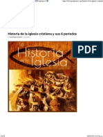 Historia de La Iglesia Cristiana Y Sus 6 Períodos