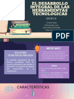 Grupo6 - EL DESARROLLO INTEGRAL DE LAS HERRAMIENTAS TECNOLÓGICAS