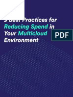 9 Best Practices For in Your Environment: Reducing Spend Multicloud