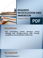 Inquiries, Investigation and Immersion: Research Project