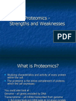 Proteomics - Strengths and Weaknesses