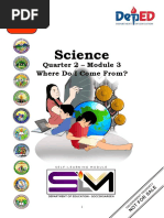 Science: Quarter 2 - 3 Where D O I C O Mef Rom ?