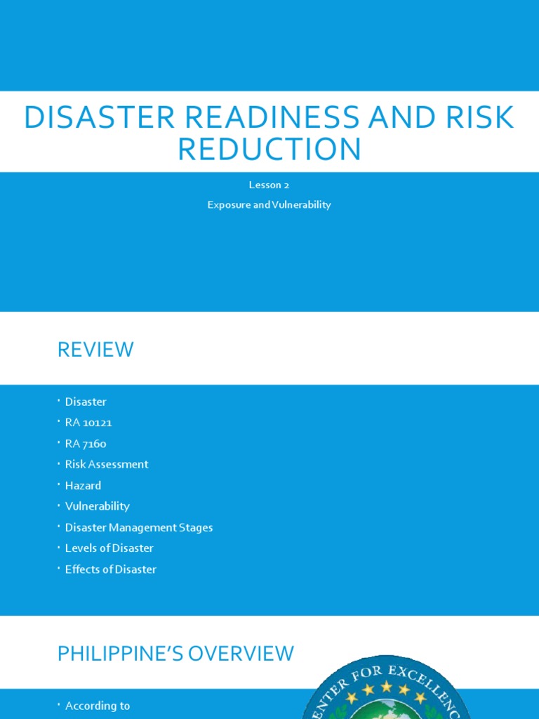Disaster Readiness And Risk Reduction Lesson 2 Exposure And