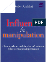Robert Cialdini - Influence Et Manipulation _ Comprendre Et Maîtriser Les Mécanismes Et Les Techniques de Persuasion (2004, First Editions) - Libgen.lc