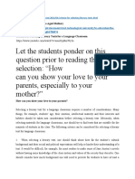 Let The Students Ponder On This Question Prior To Reading The Selection: "How Can You Show Your Love To Your Parents, Especially To Your Mother?"