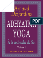 Arnaud Desjardins - A La Recherche Du Soi - I Adhyatma Yoga