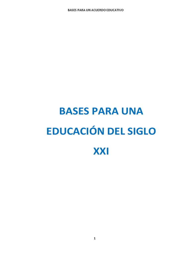 Bases para la Educación del Siglo XXI | PDF | Plan de estudios | Maestros