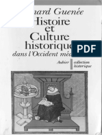 Bernard Guenee - Histoire Et Culture Historique Dans L Occident Medieval
