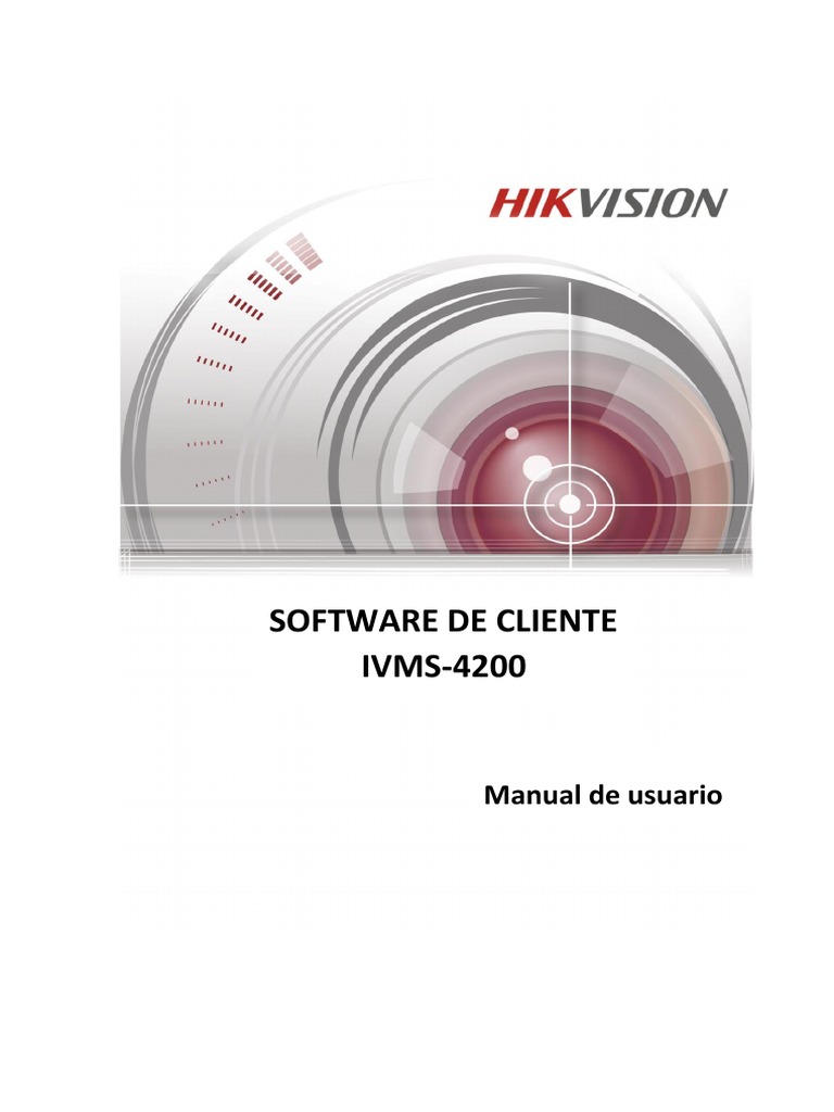 Manual Hikvision Ivms 4200 PDF Ventana (informática) Archivo de