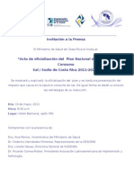 Invitacion de Prensa: "Acto de Oficialización Del Plan Nacional de Reducción Consumo Sal / Sodio de Costa Rica 2011-2021"