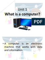 Unit 1: What Is A Computer?