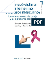 ¿Por Qué Víctima Es Femenino y Agresor Masculino. La Violencia Contra La Pareja y Las Agresiones Sexuales