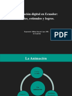 Animación Digital en Ecuador Inicios Estímulos y Logros