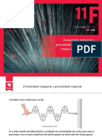 2.1.2.periodicidade Temporal e Periodicidade Espacial de Uma Onda. Ondas Harmónicas e Ondas Complexas