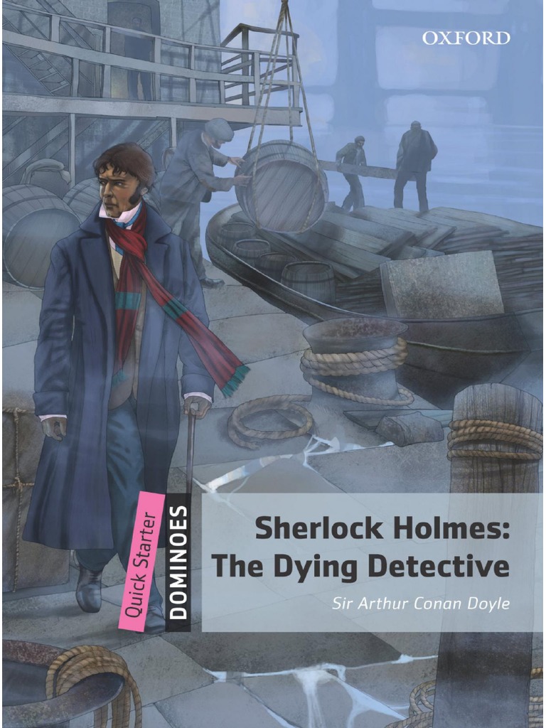 Sherlock Holmes The Dying Detective PDF