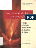 Supremacia de Deus Na Pregação - John Piper