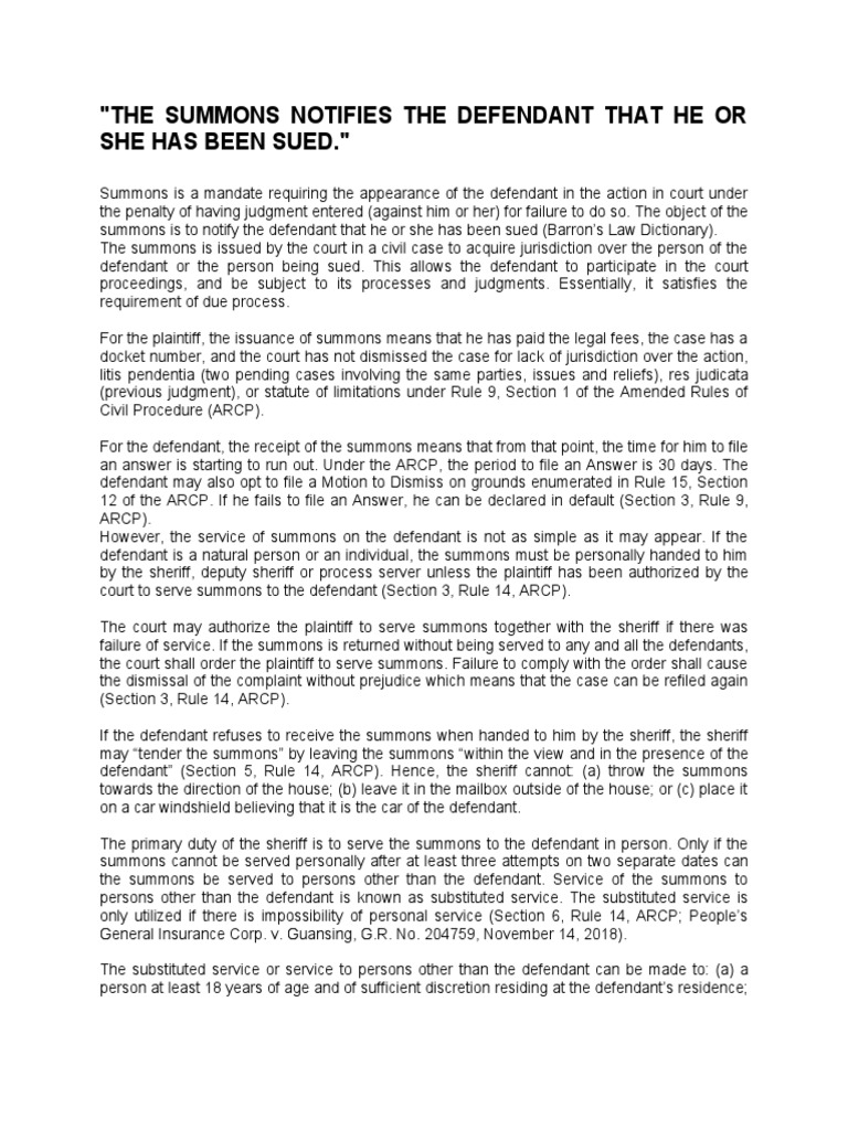 The Summons Notifies The Defendant That He Or She Has Been Sued