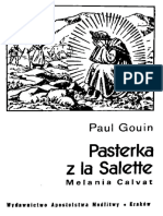 Paul Gouin, Pasterka Z La Salette Melania Cavat