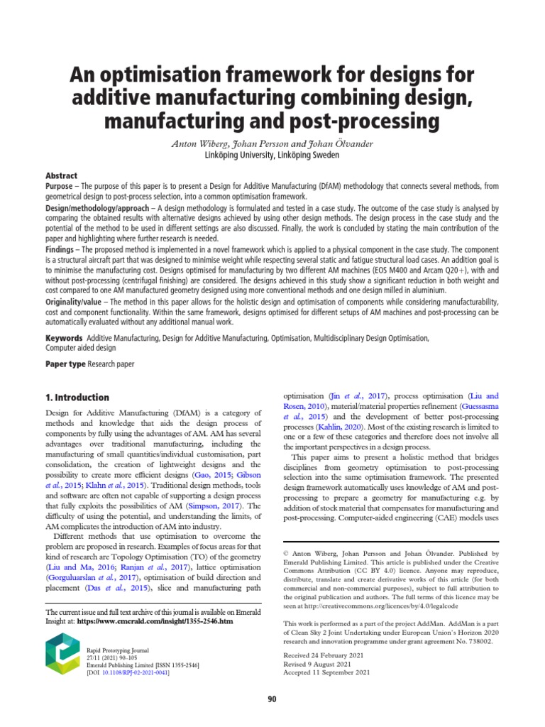 An Optimisation Framework For Designs For Additive Manufacturing
