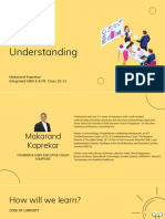 Business Understanding: Makarand Kaprekar Integrated MBA E & FB Class 20-21